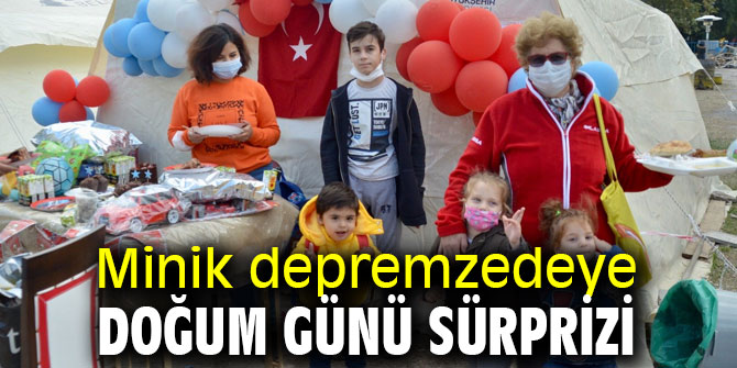 İzmir Büyükşehir'den minik depremzedeye doğum günü sürprizi
