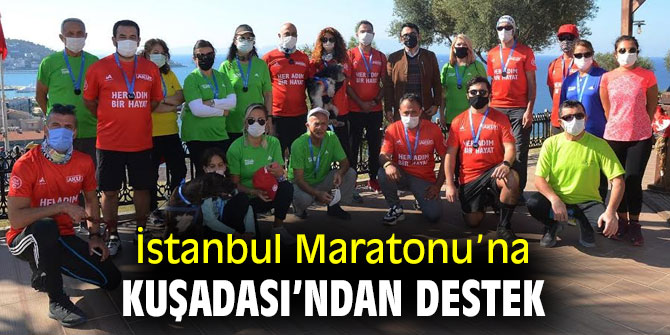 İSTANBUL MARATONU’NA KUŞADASI’NDAN DESTEK