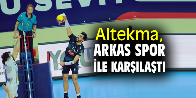 Altekma, Arkas Spor ile karşılaştı
