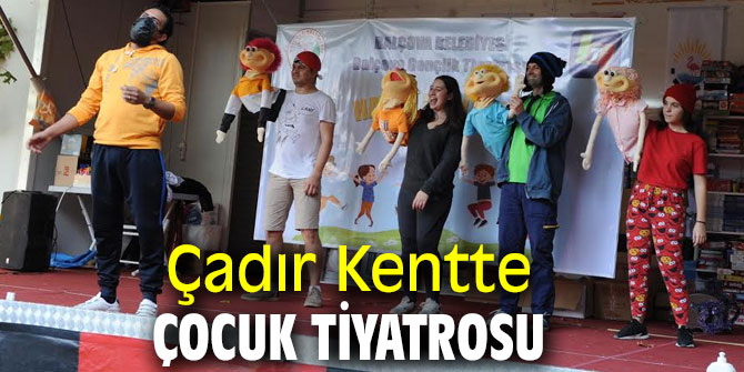 Çadır Kentte Çocuk Tiyatrosu