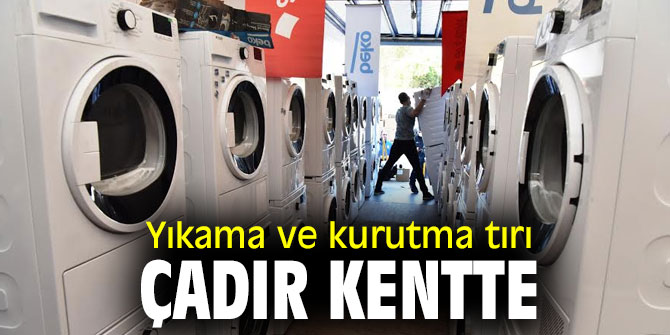 Yıkama ve kurutma tırı, çadır kentte