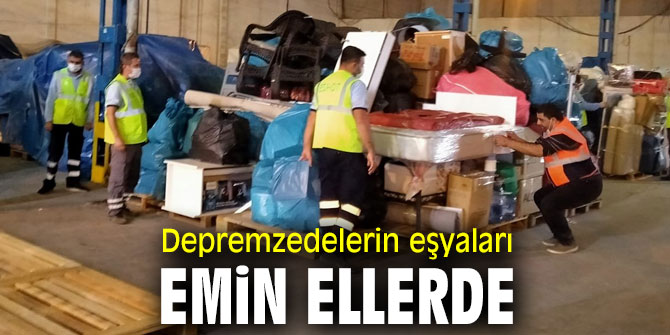 İzmir'de depremzedelerin eşyaları güvende!