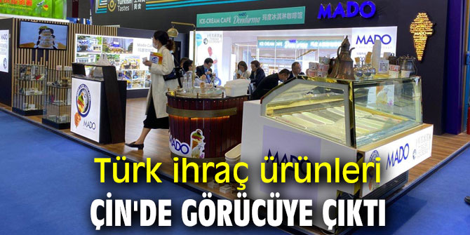 Türk lezzetleri Çin damak tadına göre sunuldu