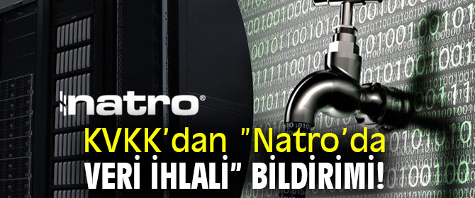 ”Natro’da Veri İhlali” bildirimi!