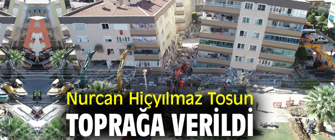 İzmir'de Nurcan Hiçyılmaz Tosun toprağa verildi
