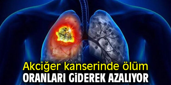 Dikkat! Akciğer kanserinde ölüm oranları giderek azalıyor