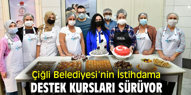 Çiğli Belediyesi’nin İstihdama Destek Kursları Sürüyor