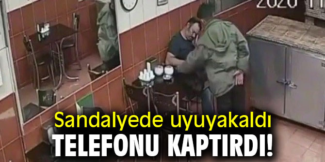 Sandalyede uyuyakaldı; telefonu kaptırdı!