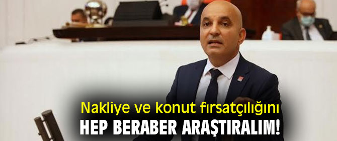Nakliye ve konut fırsatçılığını hep beraber araştıralım!