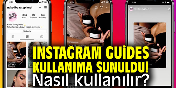 Instagram Guides Türkiye’de kullanıma açıldı