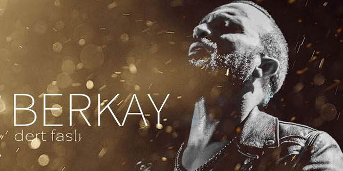 Berkay'dan “Dert Faslı”