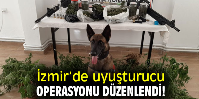 İzmir’de uyuşturucu operasyonu düzenlendi!