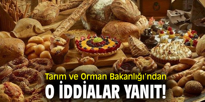 Tarım ve Orman Bakanlığı’ndan o iddialar  yanıt!