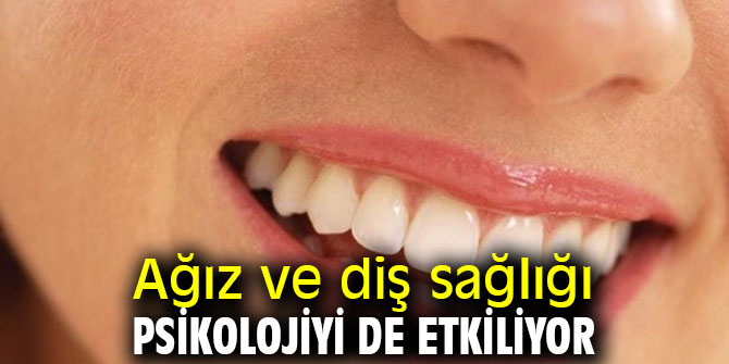 Dikkat! Ağız ve diş sağlığı psikolojiyi de etkiliyor
