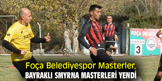 Foça Belediyespor Masterler, Bayraklı Smyrna Masterleri yendi