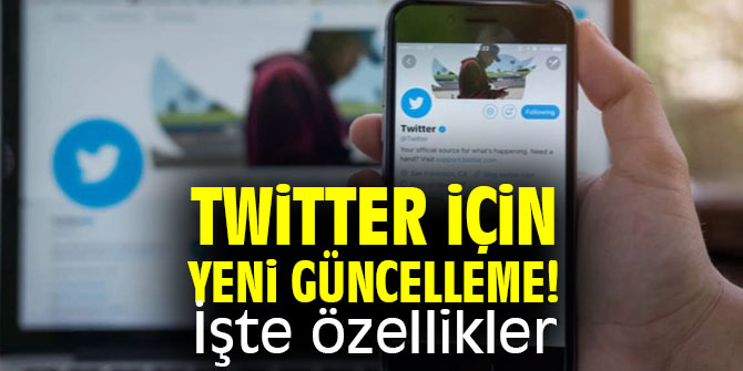 Twitter yeni güncelleme hazırlığında