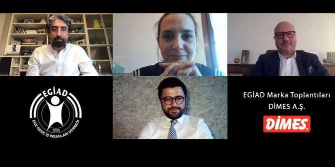EGİAD Türkiye Markası Dimes’i Ağırladı
