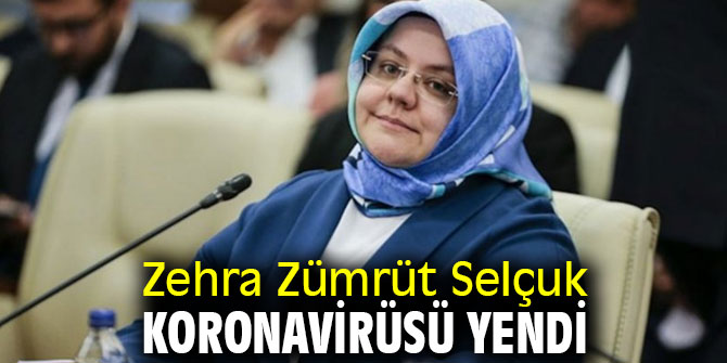Bakan Selçuk koronavirüsü yendi!