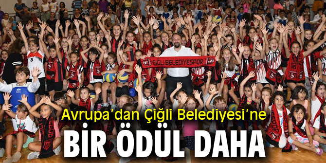 Avrupa’dan Çiğli Belediyesi’ne Bir Ödül Daha