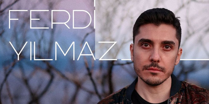 Ferdi Yılmaz'dan yeni single!
