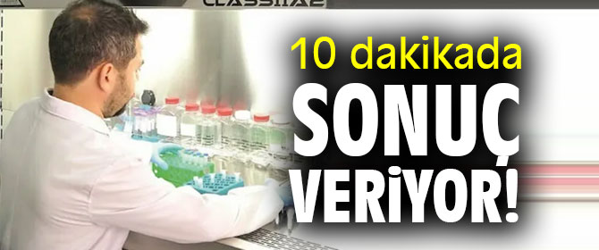 Bu testler 10 dakikada sonuç veriyor! 