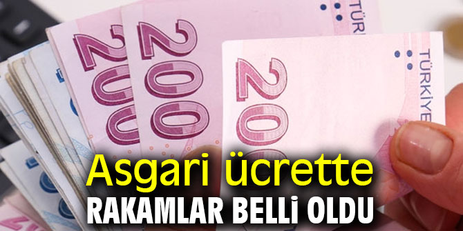 Asgari ücrette rakamlar belirlendi!