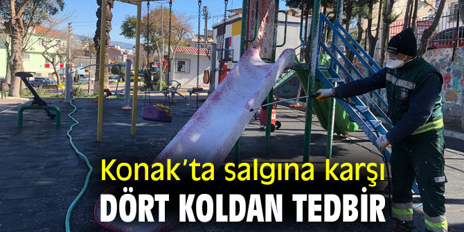 Konak’ta salgına karşı dört koldan tedbir