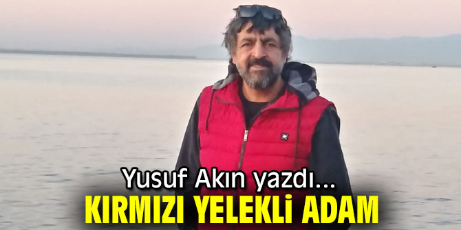 KIRMIZI YELEKLİ ADAM