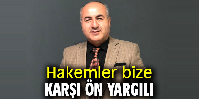 Sevinç, 'Hakemler bize karşı ön yargılı'