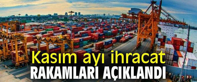Kasım ayı ihracat 16 milyar 88 milyon dolar oldu
