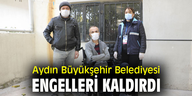 Aydın Büyükşehir Belediyesi'nden engelleri kaldıracak hamle!