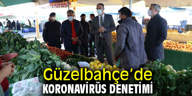 Güzelbahçe’de Koronavirüs Denetimi