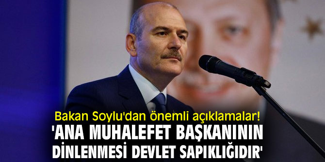 Bakan Soylu'dan önemli açıklamalar! 'Ana muhalefet başkanının dinlenmesi devlet sapıklığıdır'