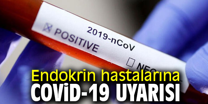 Uzmanından endokrin hastalarına covid-19 uyarısı