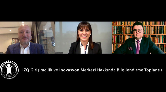 EGİAD ve İzQ'den İş Birliği 
