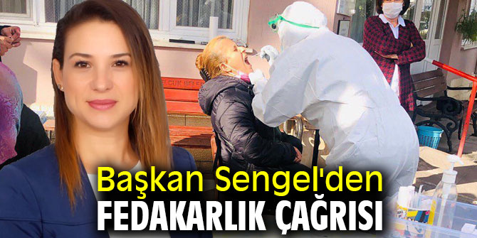 Başkan Sengel'den fedakarlık çağrısı