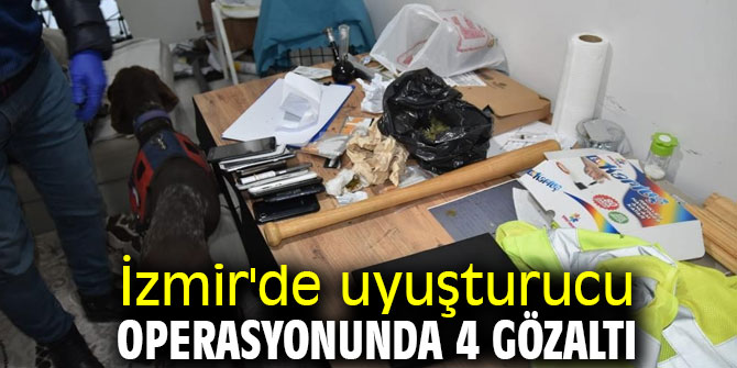 İzmir'de köpek timi ile uyuşturucu operasyonu: 4 gözaltı