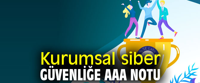 Kurumsal siber güvenliğe AAA notu