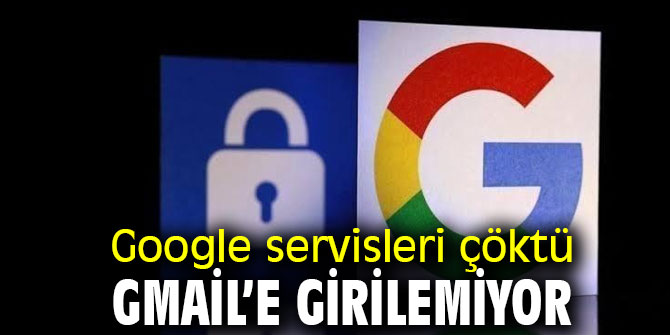 Google servisleri çöktü!