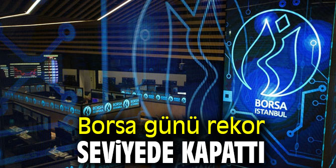 Borsadan yeni rekor!