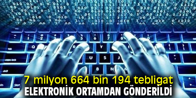 Adalet Bakanlığında elektronik tebligat ile 28 bin 360 ağaç korundu
