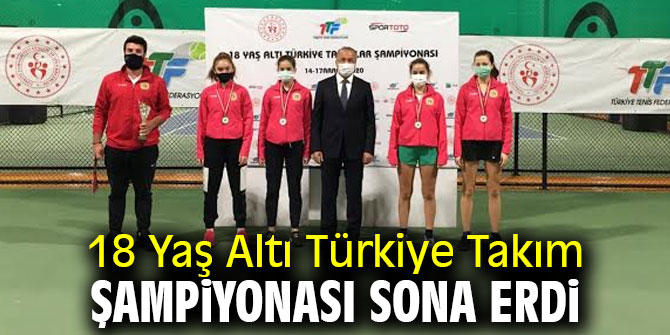 18 Yaş Altı Türkiye Takım Şampiyonası Sona Erdi