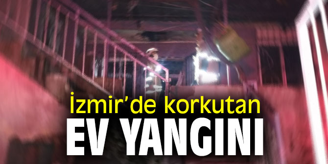 İzmir’de ev yangını!