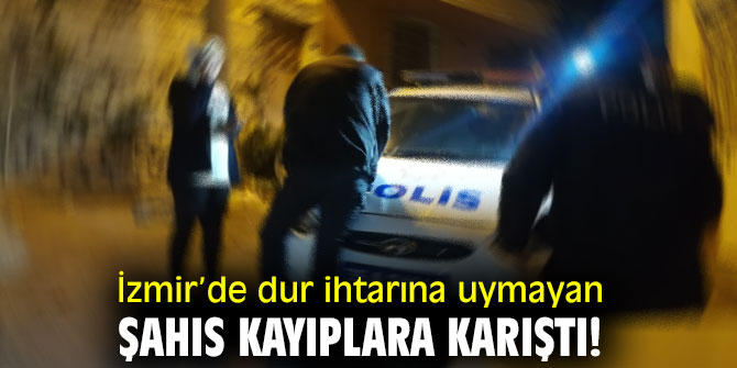 İzmir’de dur ihtarına uymayan şahıs, aracı ve içindeki 2 kadını bırakıp kaçtı