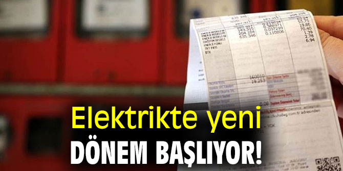 Elektrikte yeni dönem başlıyor!