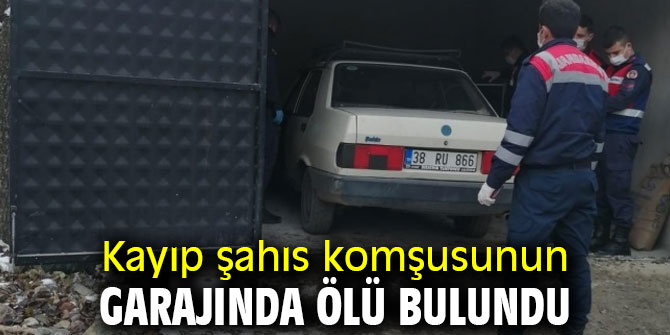 Komşusunun garajında ölü bulundu