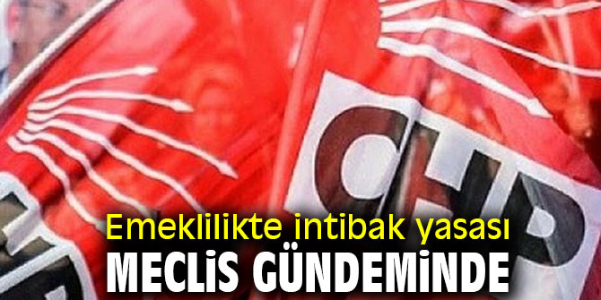 Emeklilikte intibak yasasına AKP ve MHP oylarıyla ret