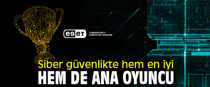 Siber güvenlikte hem en iyi hem de ana oyuncu 