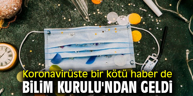 Bilim Kurulu'ndan bir kötü haber daha!