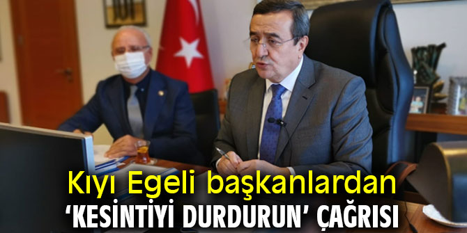 Kıyı Egeli başkanlardan ‘kesintiyi durdurun’ çağrısı